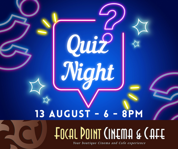 Quiz Evening Table of 4-6 people 13th August